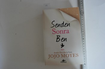 Senden Sonra Ben-Jojo Moyes-Pegasus, 2017, 450 s.