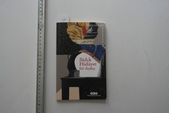 Kör Baykuş – Sadık Hidayet , YKY Yayınları , 88 s.