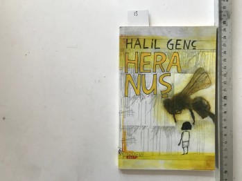 Heranuş – Halil Genç , Notos Kitap Yayınları , 103 s.