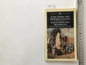The Communist Manifesto - Karl Marx & Friedrich Engels , Penguin Classics , 120 s.