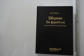 Süleyman – Alpay Kabacalı/Denizbank,2008,319 s. (Ciltli)