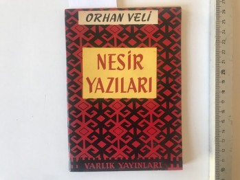Nesir Yazıları-Orhan Veli