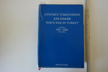 Günümüz Türkiyesinde Who’s İn Turkey /Profesyonel ,1987,684 s. (Ciltli)