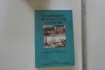 Cumhuriyet İstanbulunda Otomobil / TTOK, 2020, 416 S.