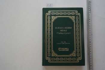 Kur’an-ı Kerim Meali (Türkçe Çeviri) – Prof. Dr. Yaşar Nuri Öztürk - Hürriyet Matbaacılık ve Gazetecilik – 623s.