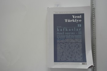 Kafkaslar Özel Sayısı 2 – Yeni Türkiye – 816s.