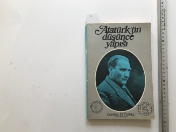 Atatürk’ün Düşünce Yapısı –Gürbüz D. Tüfekçi