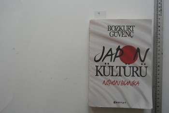 Japon Kültürü Nihon Bunka – Bozkurt Güvenç , Boyut Yayınları , 491 s.