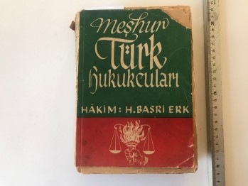 Meşhur Türk Hukukçuları – H.Basri Erk (Arka kapak kopuk ancak mevcut)