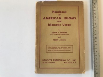 Handbook Of American İdioms and İdiomatic Usage – Harold J.Dixson