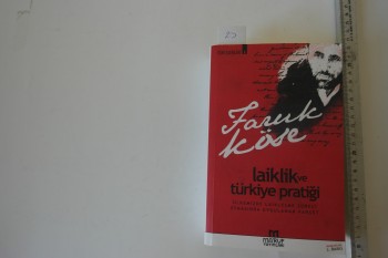 Laiklik ve Türkiye Pratiği –Faruk Köse /Maruf ,2016,672 s.