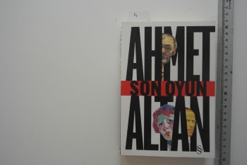 Son Oyun – Ahmet Altan , Everest Yayınları , 408 s.
