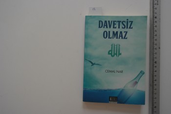 Davetsiz Olmaz – Cemal Nar ,, Özgü Yayınevi , 222 s.