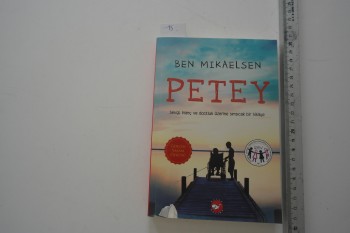 Petey – Ben Mikaelsen , Beyaz Balina Yayınları , 269 s.