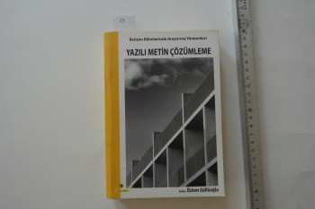 Yazılı Metin Çözümleme – Özlem Güllüoğlu , Medya İletişim , 445 s.