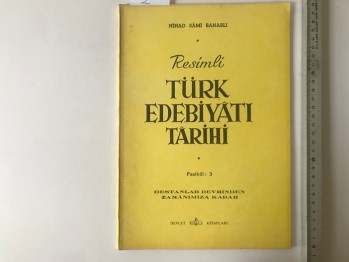 Resimli Türk Edebiyatı- Nihad Sami Banarlı/ Fasikül: 3