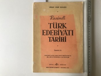 Resimli Türk Edebiyatı- Nihad Sami Banarlı/ Fasikül: 13