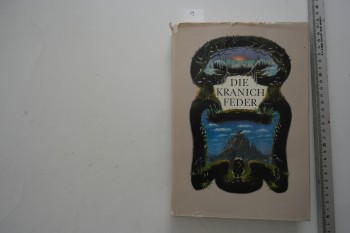 Die Kranich Feder – Der Kinderbuchverlag Berlin , 301 s. (Ciltli Şömizli)