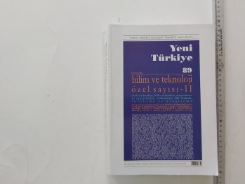 Yeni Türkiye 89 Bilim ve Teknoloji Özel Sayısı – II , 853 s.