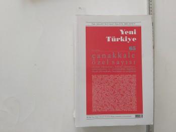 Yeni Türkiye 65 Çanakkale Özel Sayısı – 1584 s.