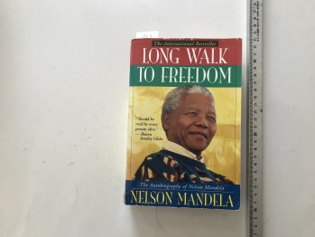 Long Walk To Freedom – Nelson Mandela – Back Bay Books